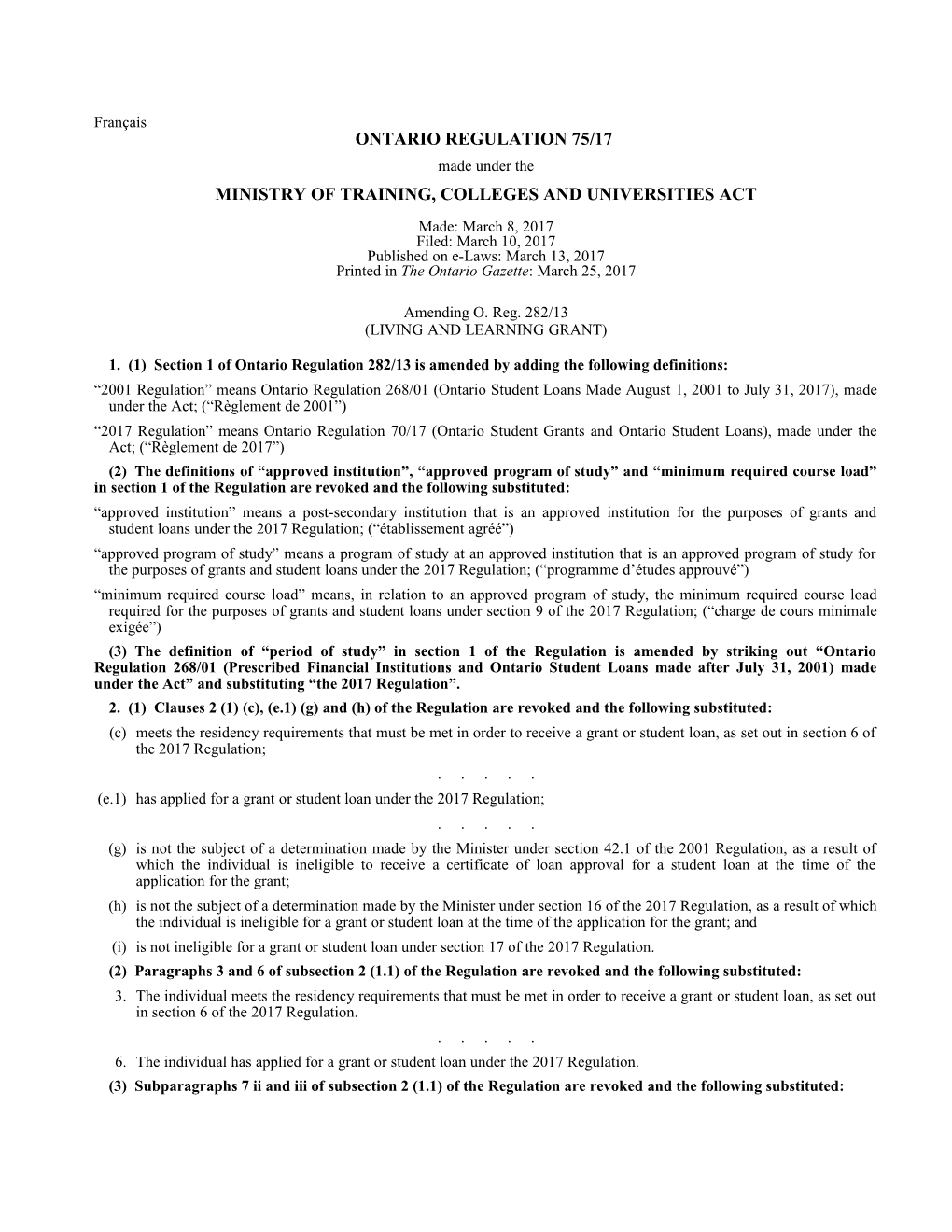 MINISTRY of TRAINING, COLLEGES and UNIVERSITIES ACT - O. Reg. 75/17