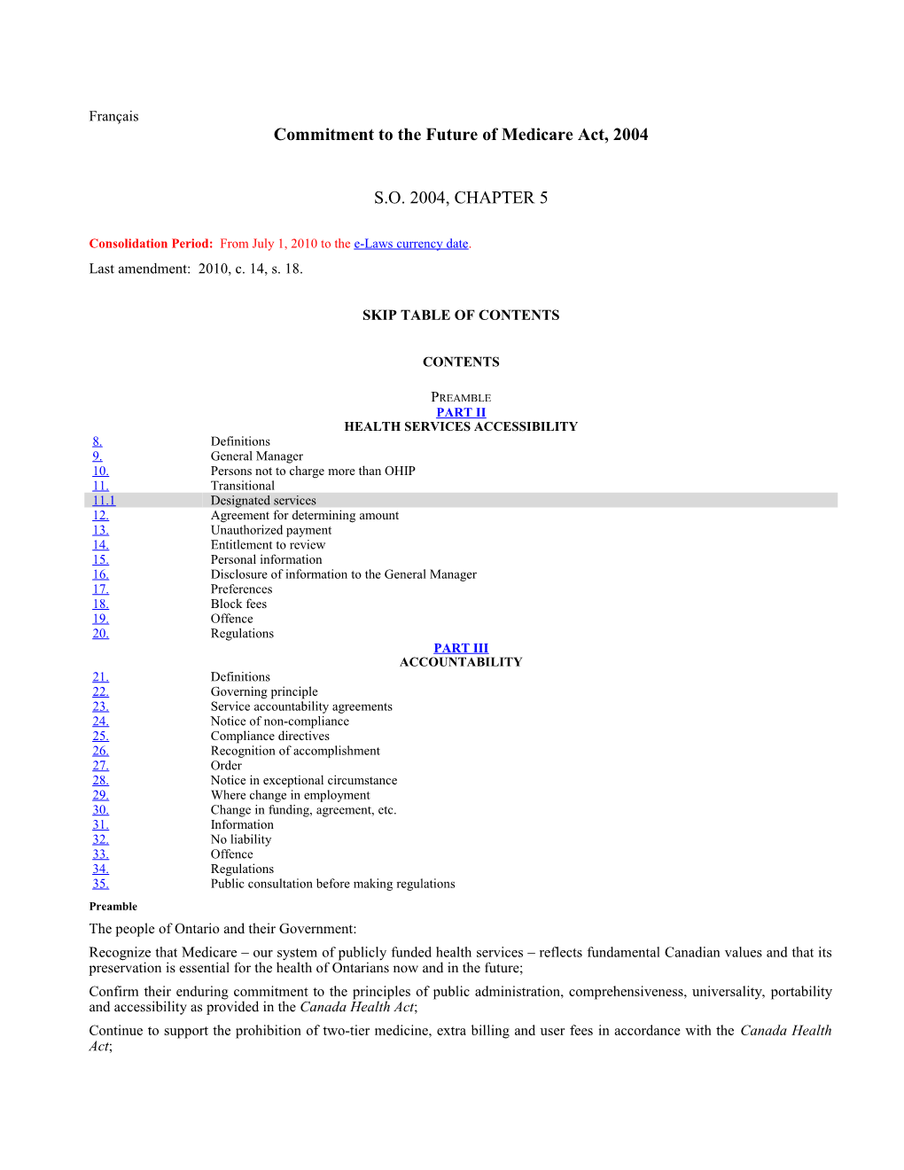 Commitment to the Future of Medicare Act, 2004, S.O. 2004, C. 5