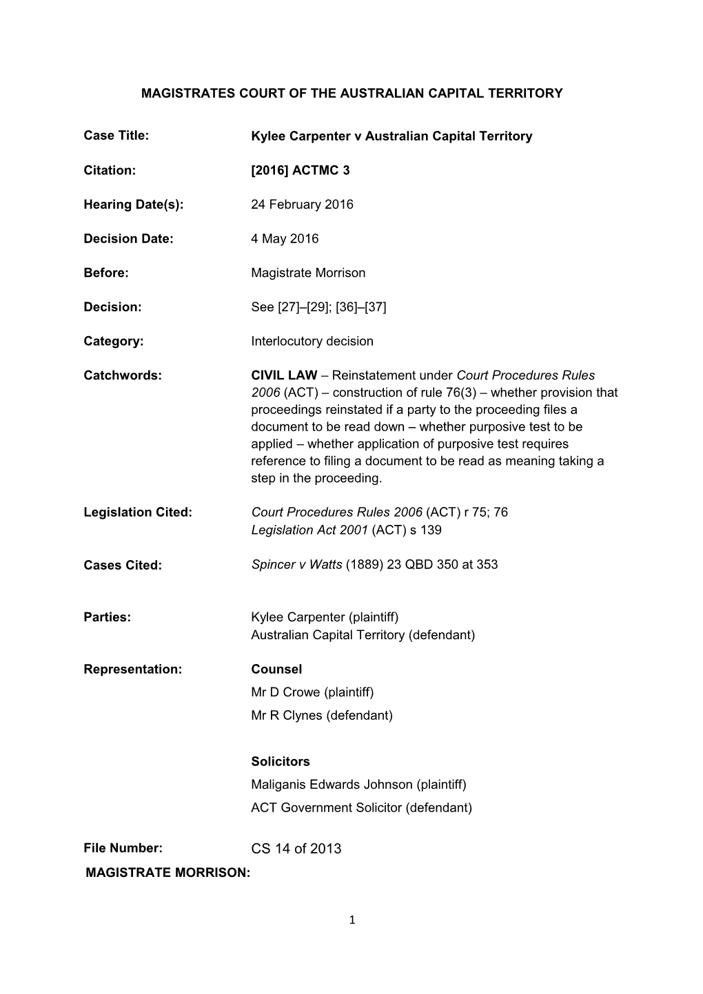 2016-05-04 Carpenter V Australian Capital Territory 2016 ACTMC 3