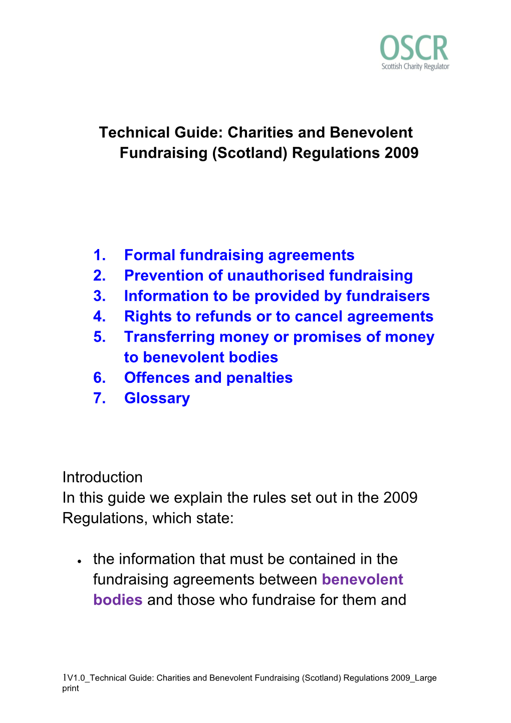 Technical Guide: Charities and Benevolent Fundraising (Scotland) Regulations 2009