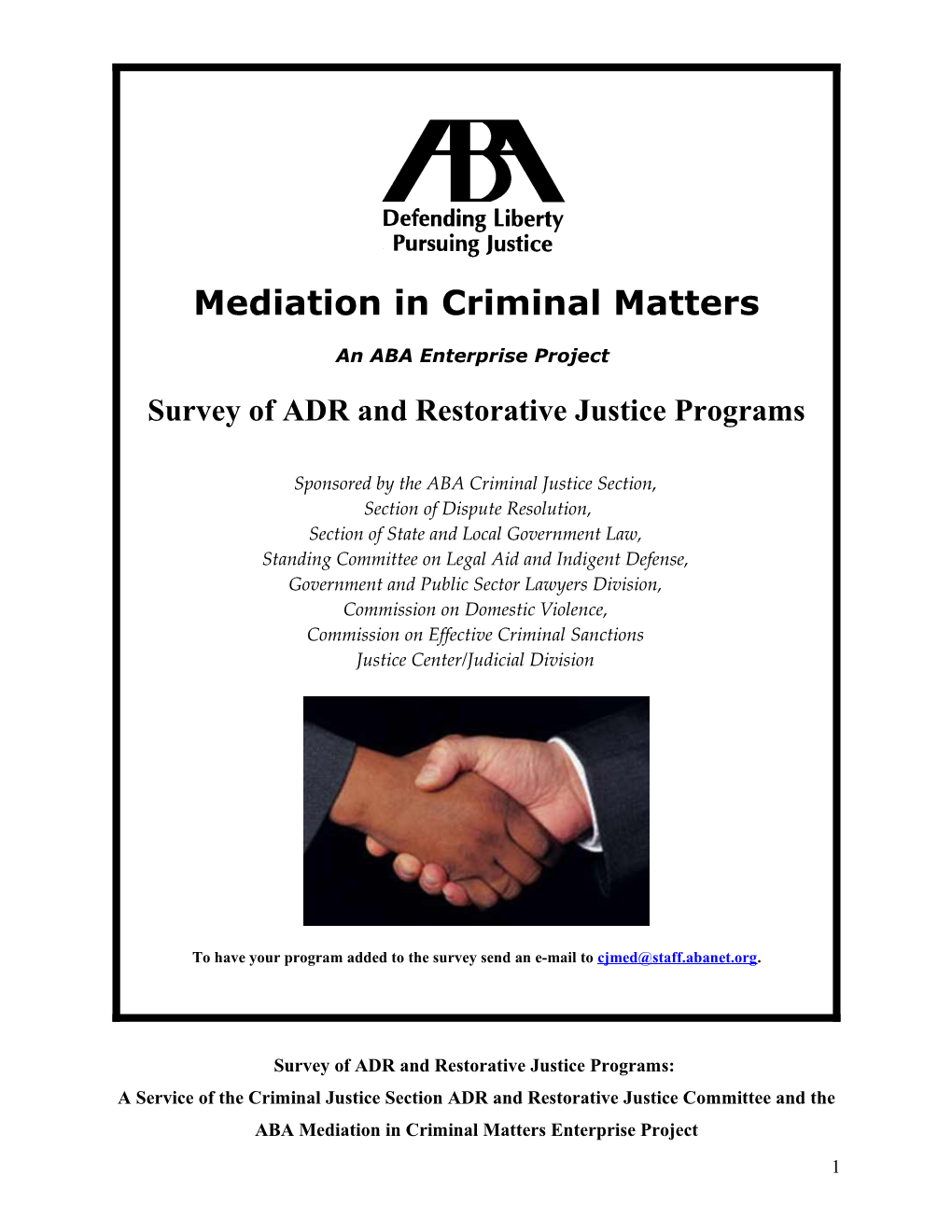 Mediation in Criminal Matters Project