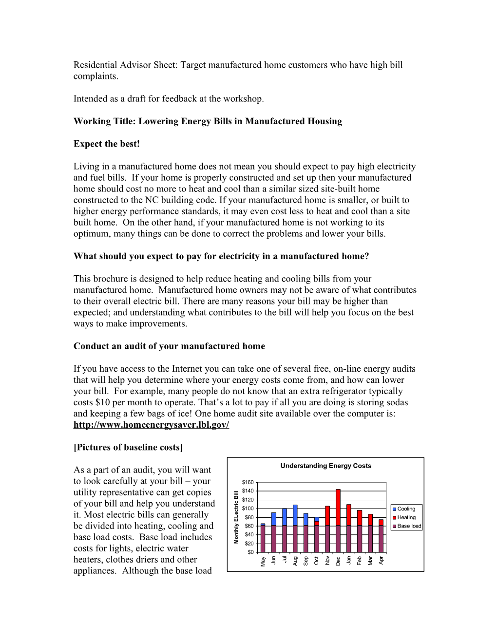 Residential Advisor Sheet: Target Manufactured Home Customers Who Have High Bill Complaints