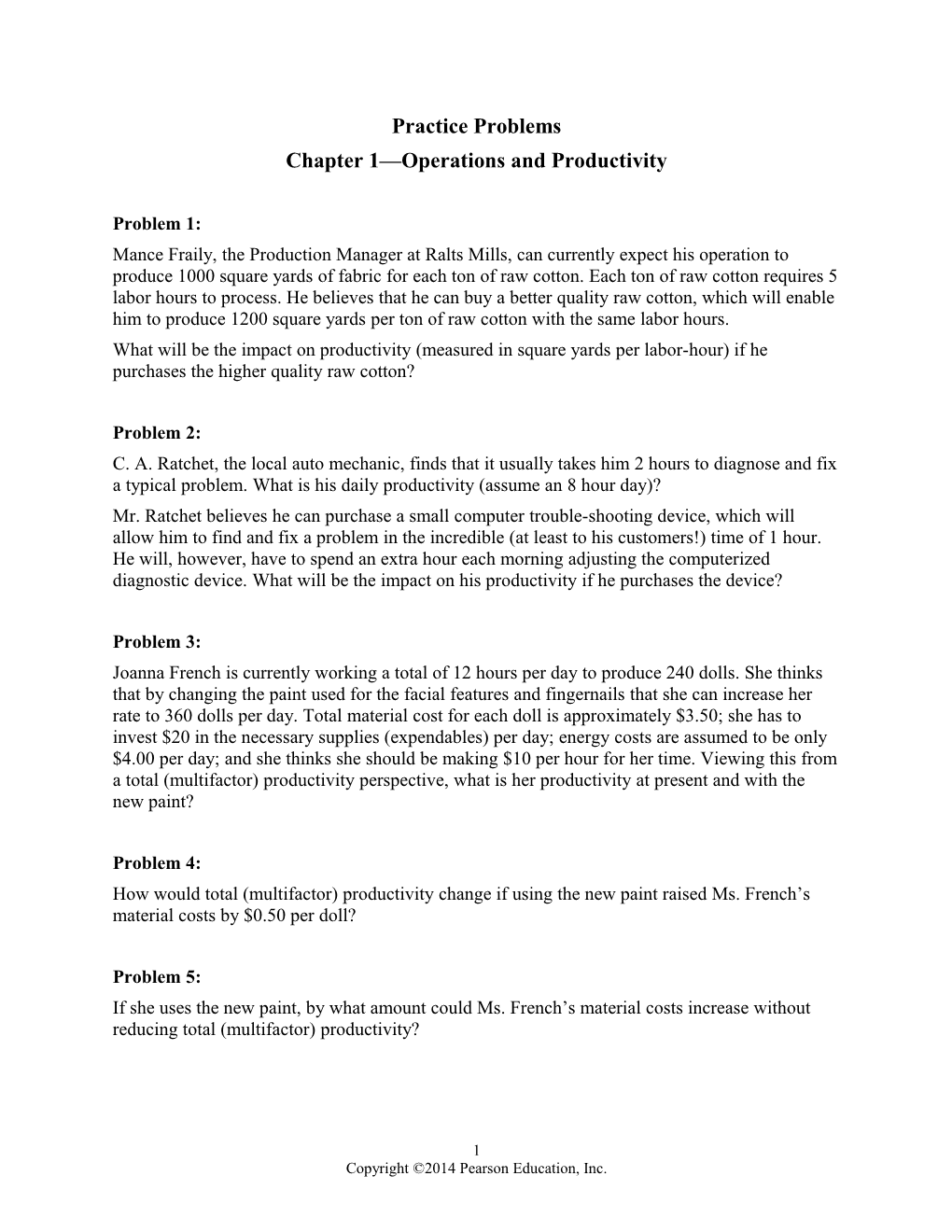 B Practice Problems: Chapter 1, Operations and Productivity /B