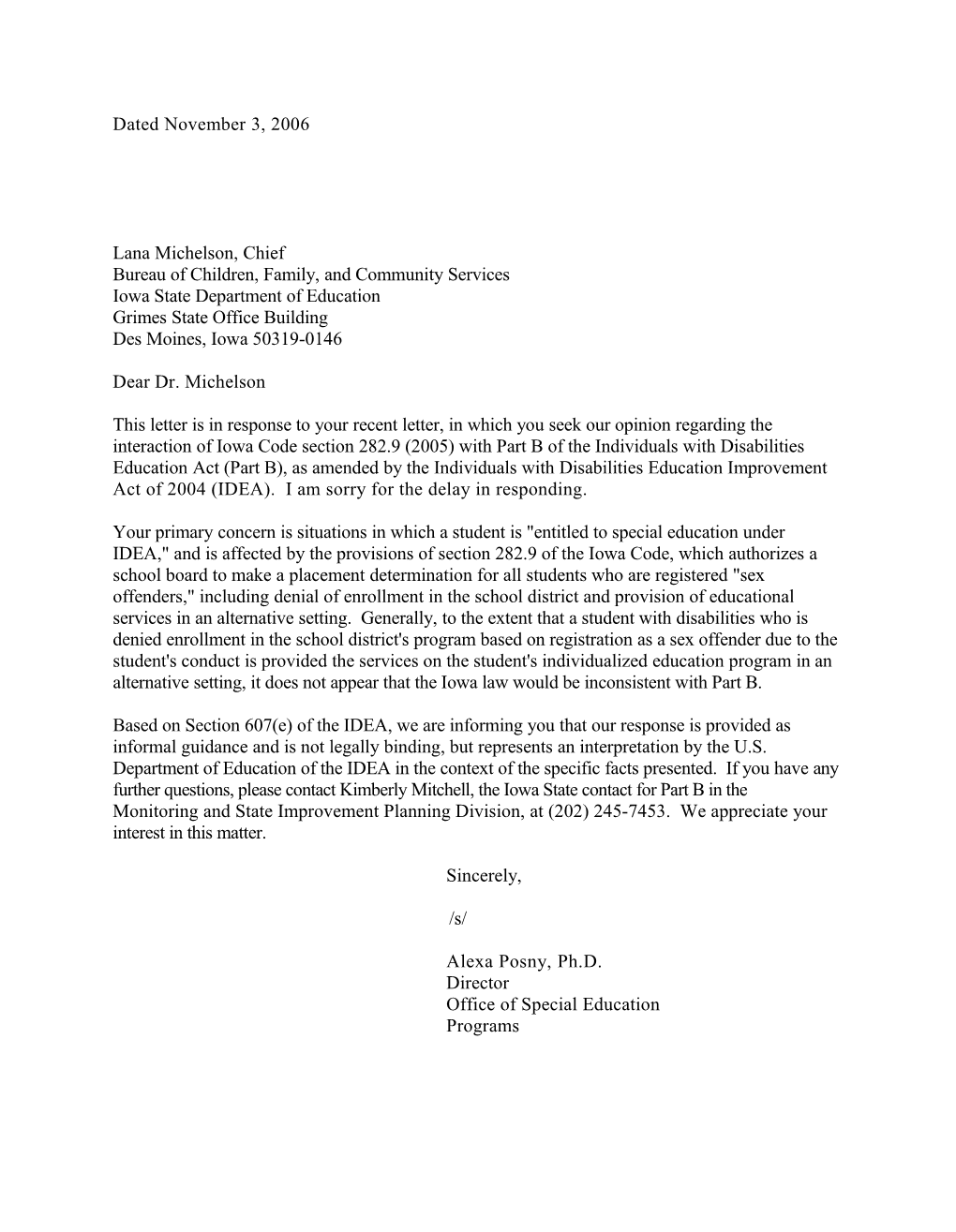 Letter Dated 11/3/06 to Michelson Re: Interpreting IDEA Or the Regulations That Implement