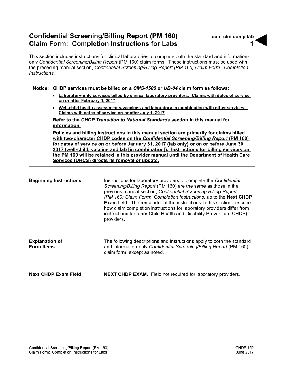 Confidential Screening/Billing Report (PM 160) Claim Form: Completion Instructions For