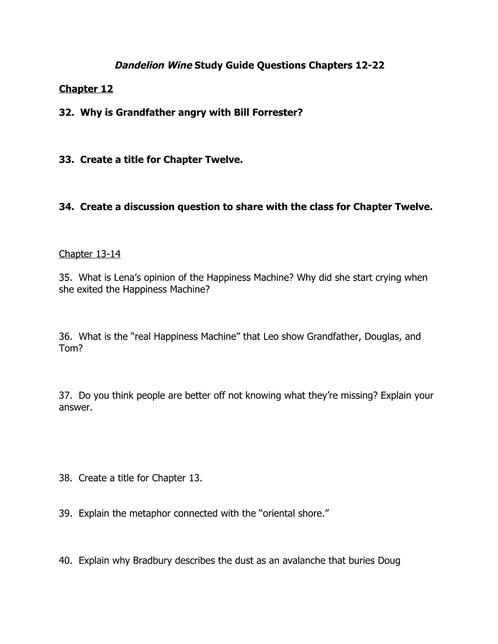 Dandelion Wine Study Guide Questions Chapters 12-22