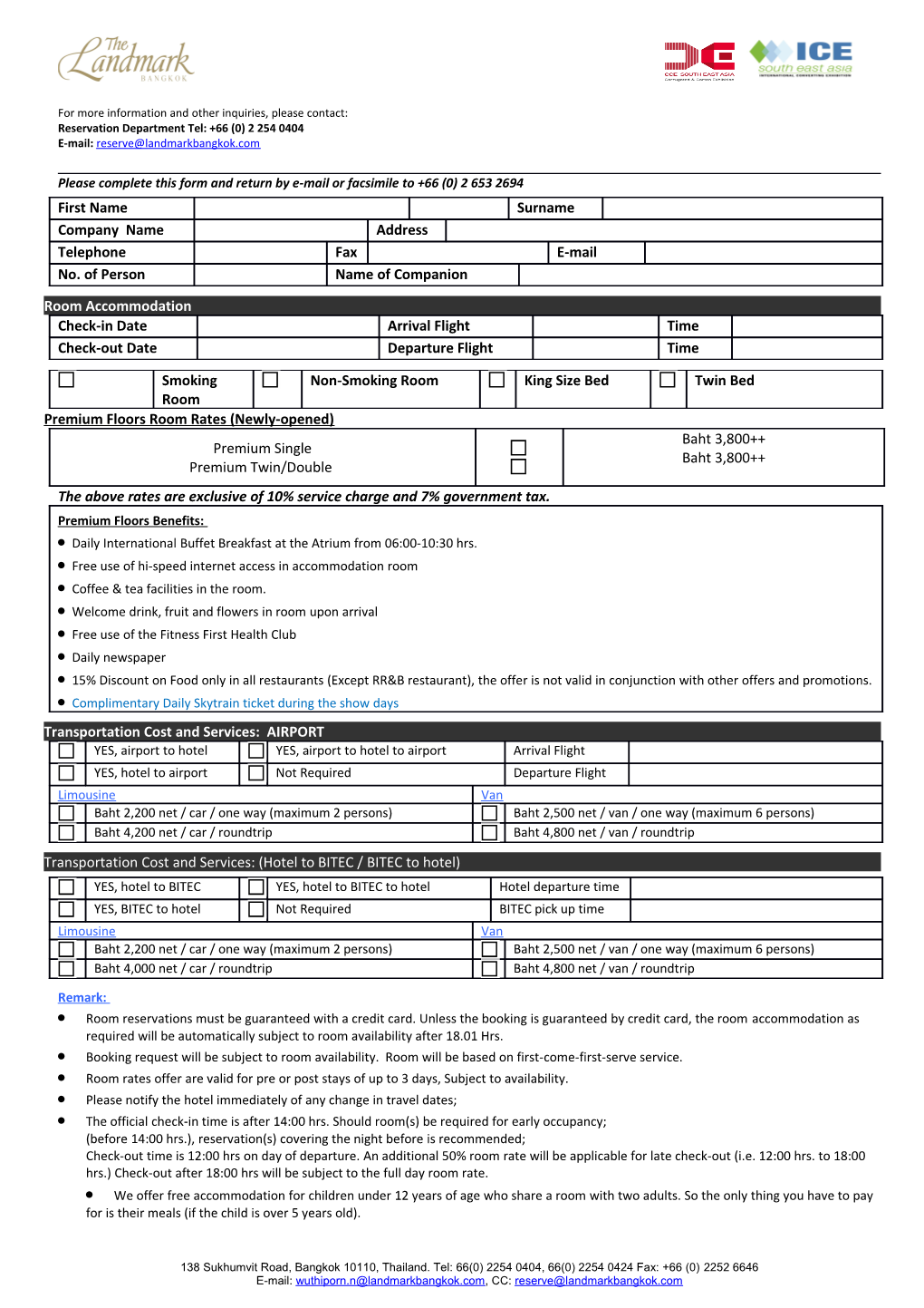 Please Complete This Form and Return by E-Mail Or Facsimile to +66 (0) 2 653 2694