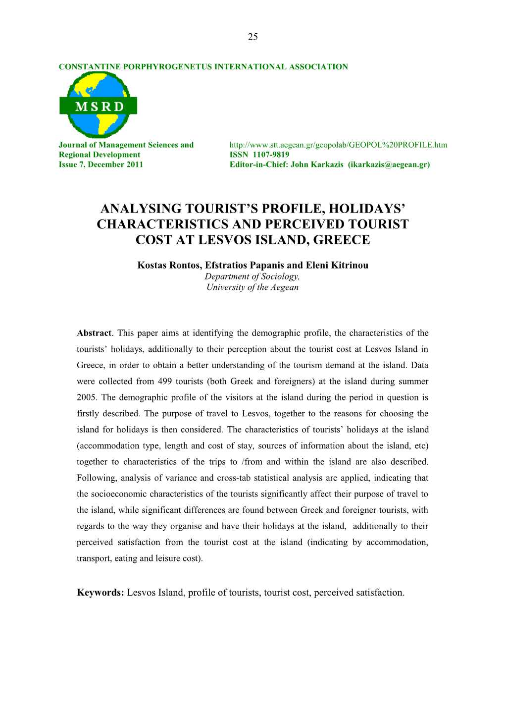 Private/MSRD 7 - Rontos Papanis Kitrinou - ANALYSING TOURIST's PROFILE, HOLIDAYS'