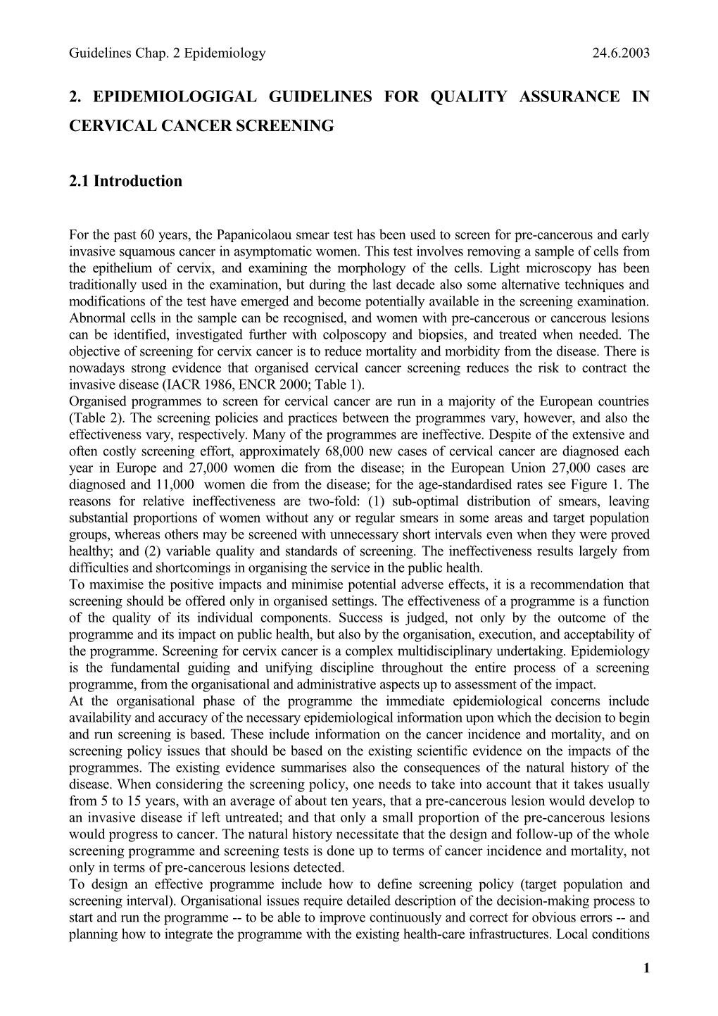 2. Epidemiologigal Guidelines for Quality Assurance in Cervical Cancer Screening