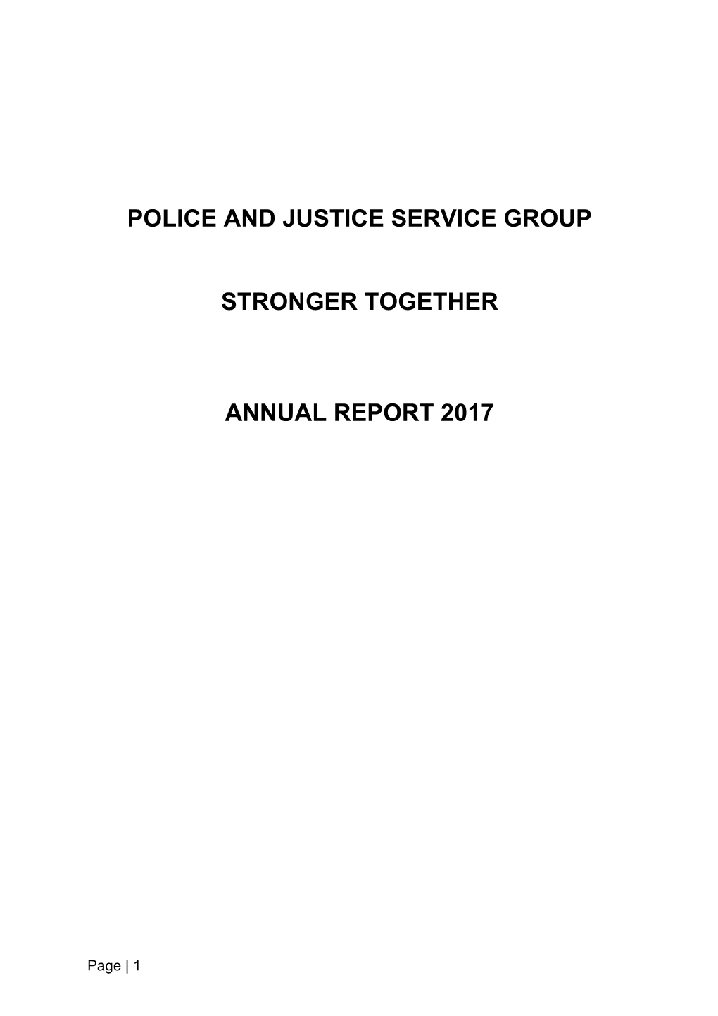 Police and Justice Service Group