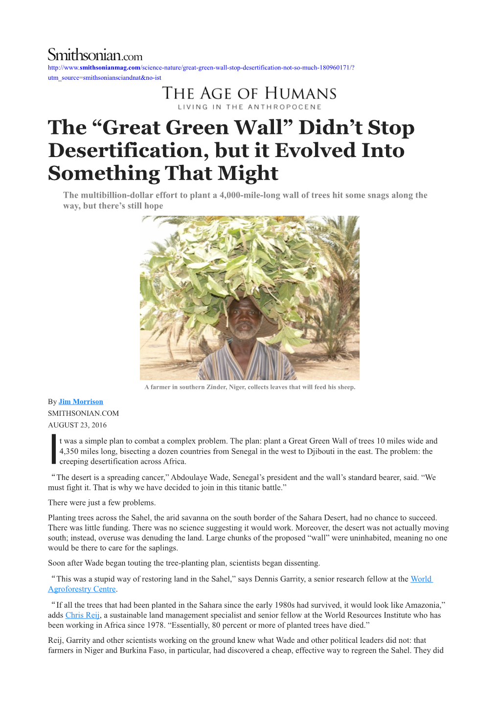 The Great Green Wall Didn T Stop Desertification, but It Evolved Into Something That Might