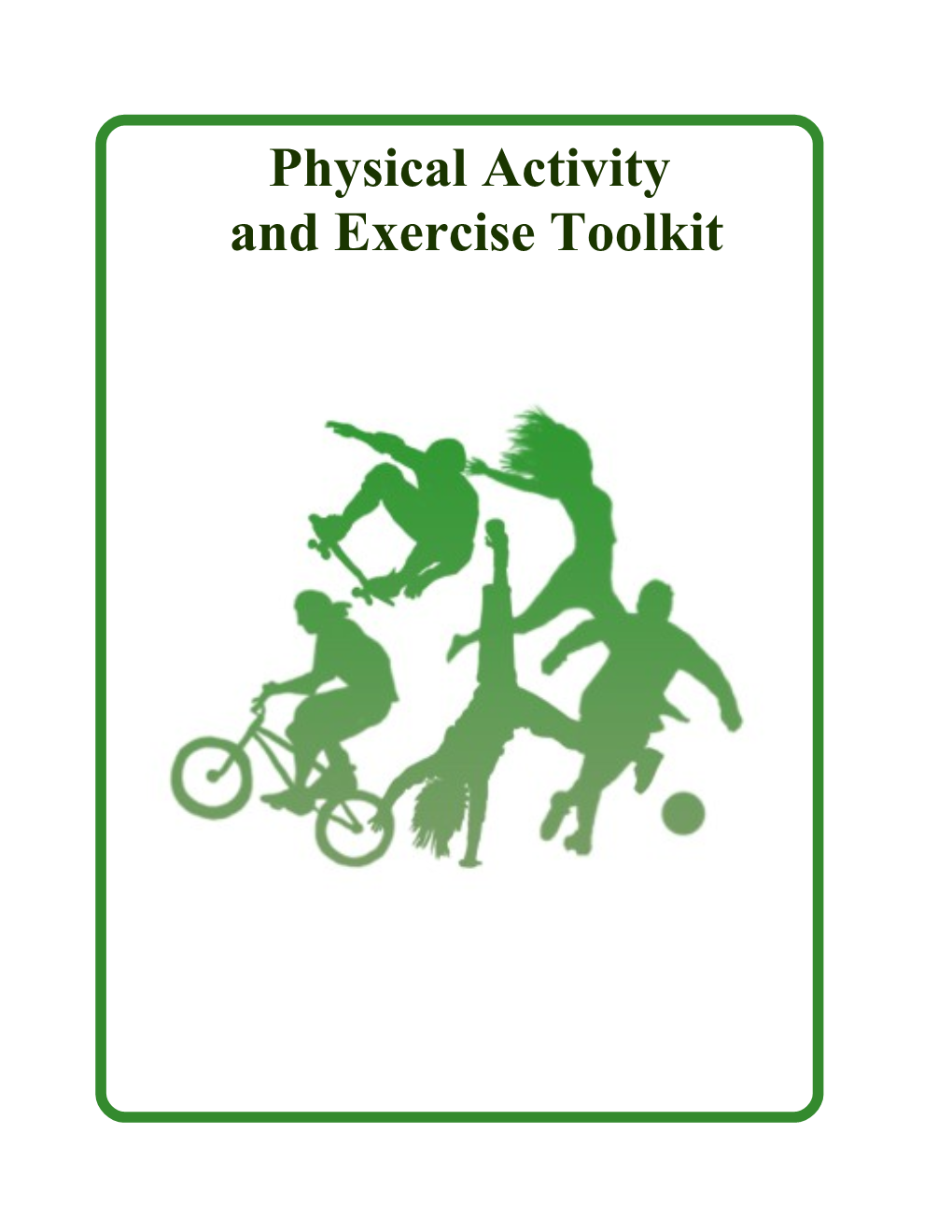 Physical Activity and Exercise Toolkit