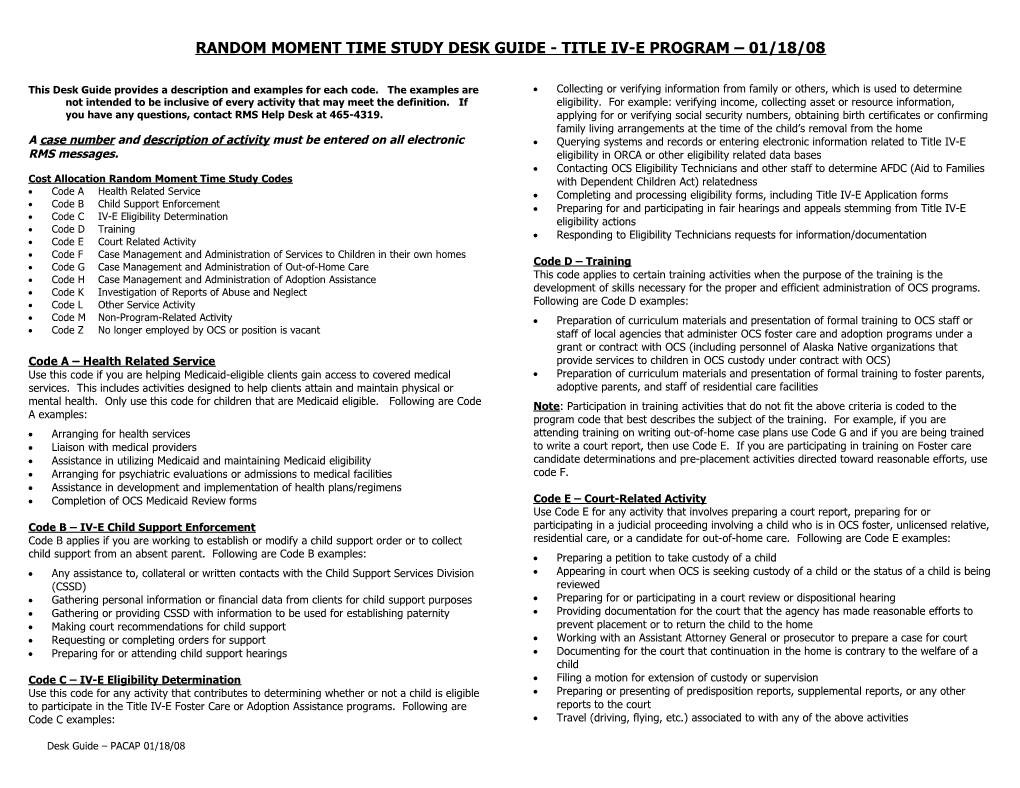 DESK GUIDE to the RANDOM MOMENT TIME STUDY - TITLE IV-E PROGRAM Updated November 2006