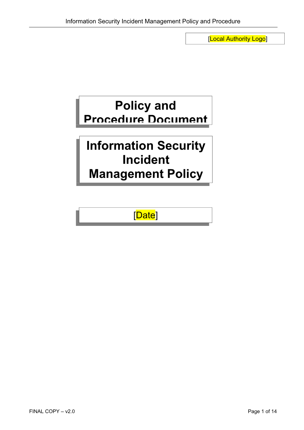 Information Security Incident Management Policy Template