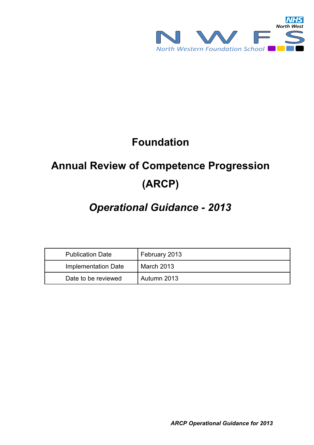 Annual Review of Competence Progression (ARCP)