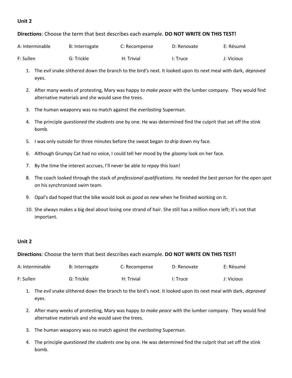 Directions: Choose the Term That Best Describes Each Example. DO NOT WRITE on THIS TEST!