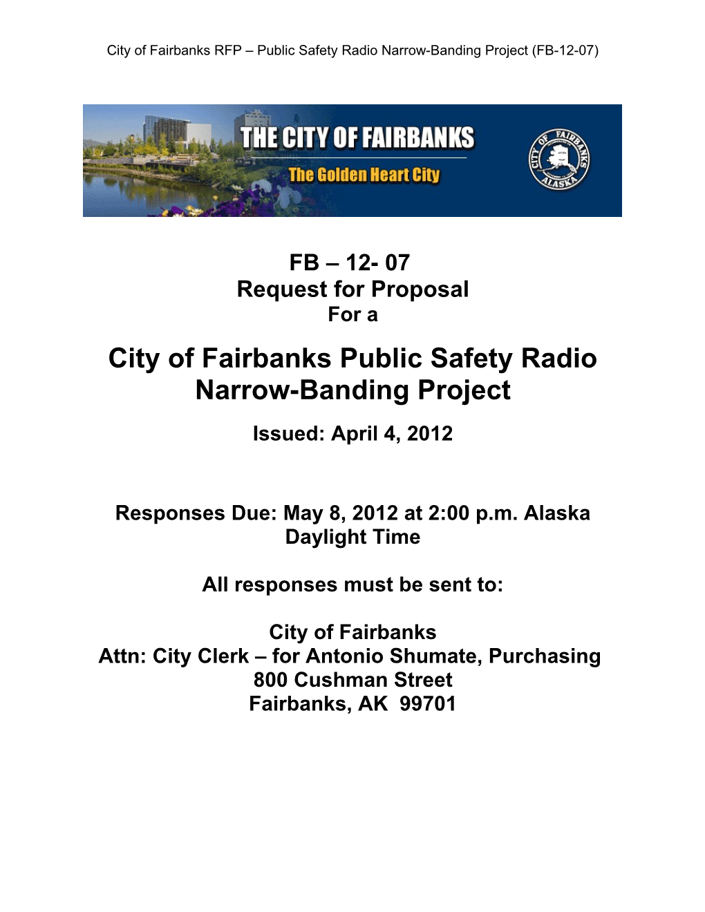 City of Fairbanks Public Safety Radio Narrow-Banding Project