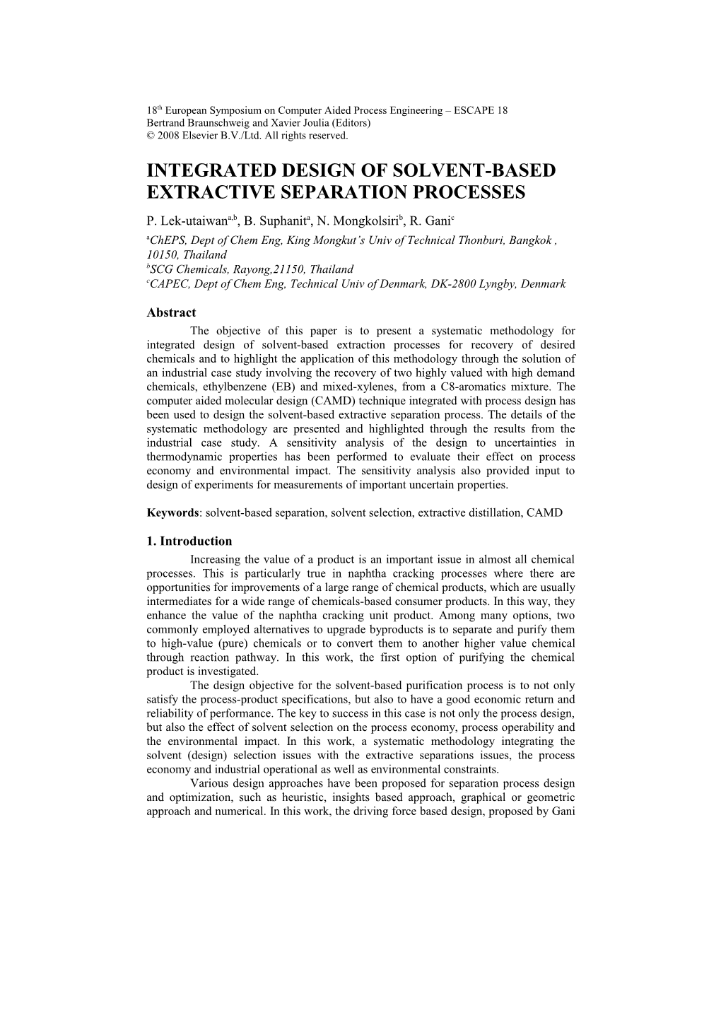 Integrated Design of Solvent-Based Extractive Separation Processes