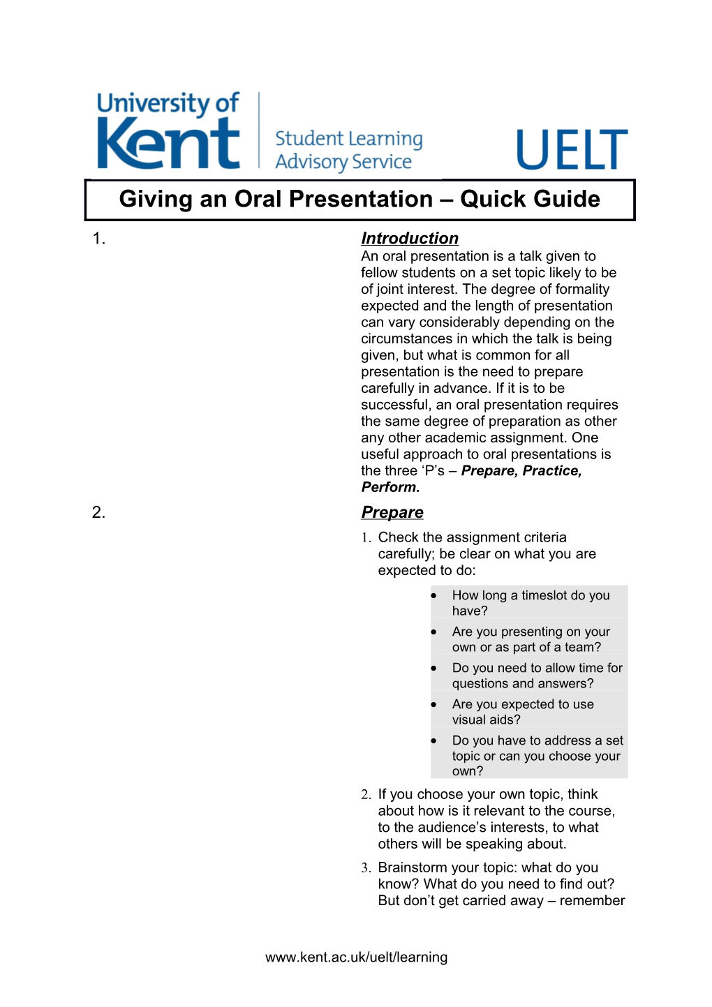 Check the Assignment Criteria Carefully; Be Clear on What You Are Expected to Do