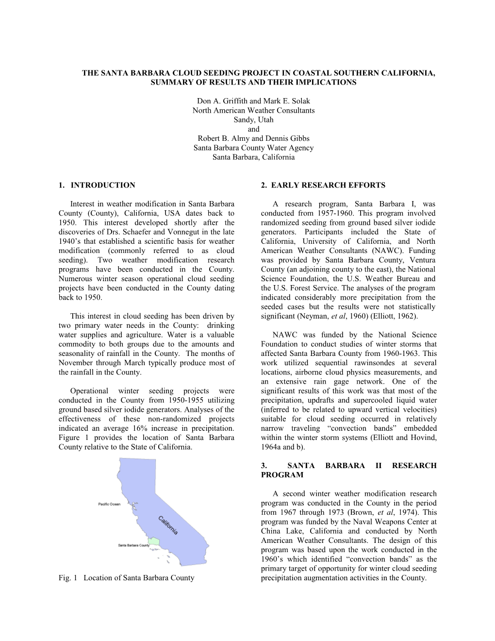 The Santa Barbara Cloud Seeding Project in Coastal Southern California, USA