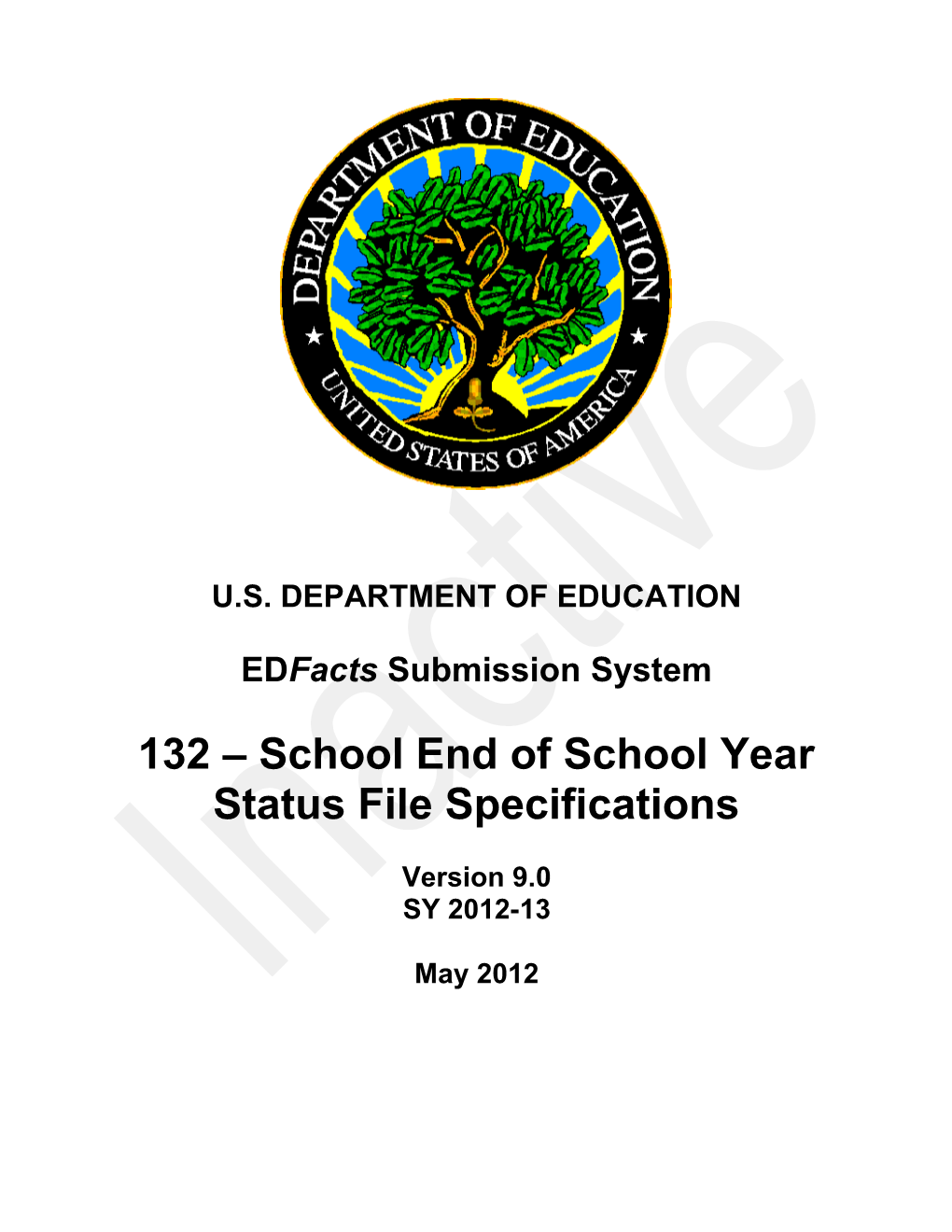 School End of School Year Status File Specifications