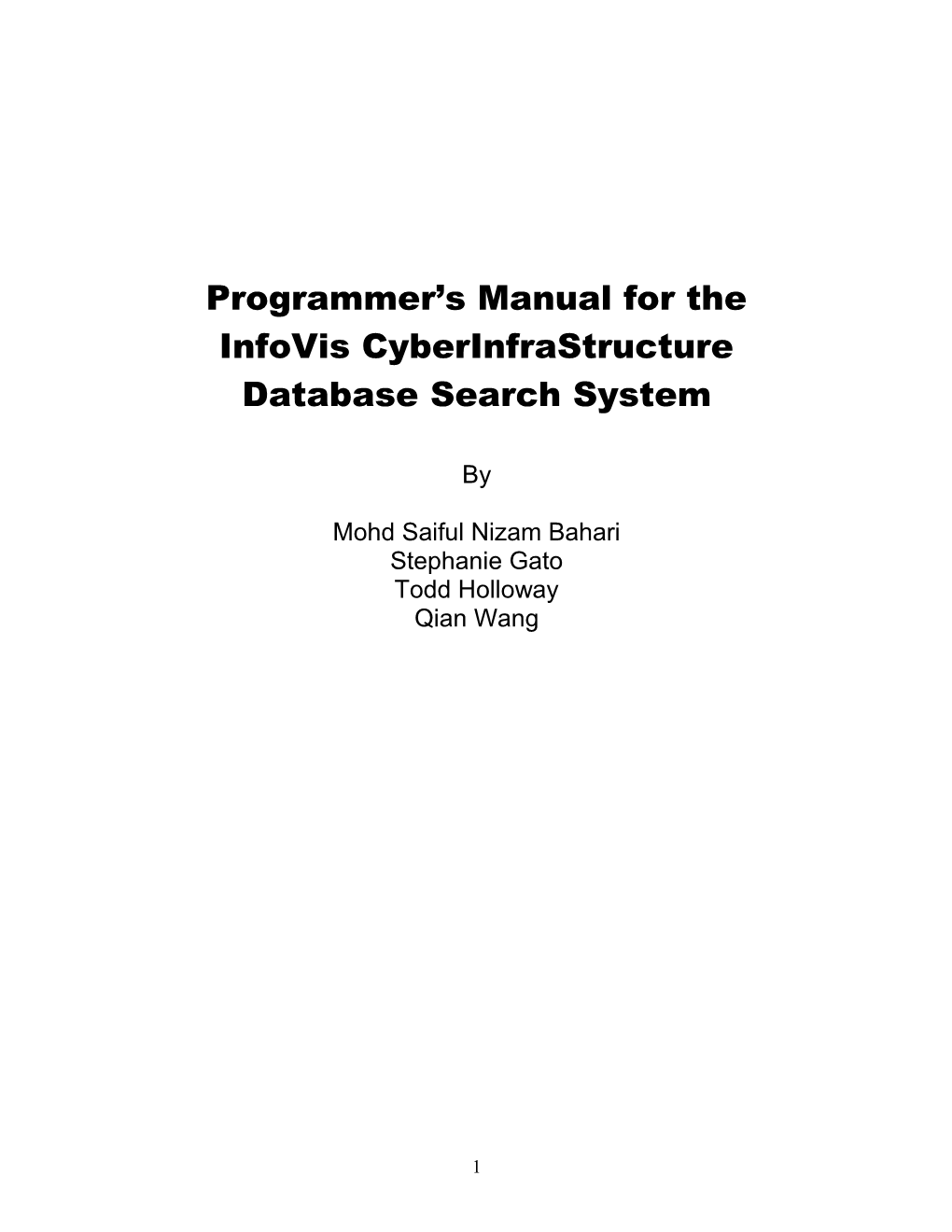 Programmer S Manual for the Infovis Cyberinfrastructure Database Search System