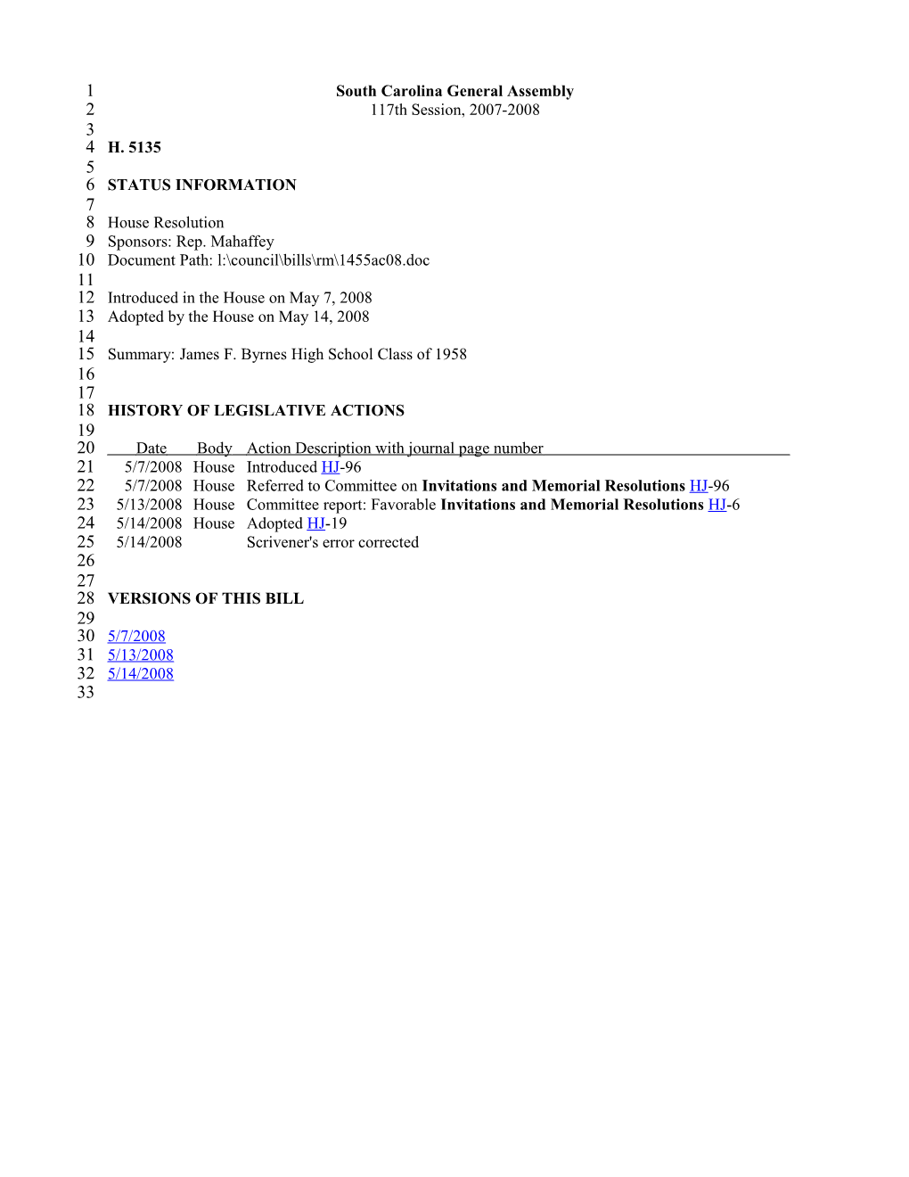 2007-2008 Bill 5135: James F. Byrnes High School Class of 1958 - South Carolina Legislature