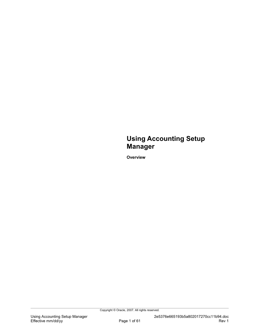 Using Accounting Setup Manager