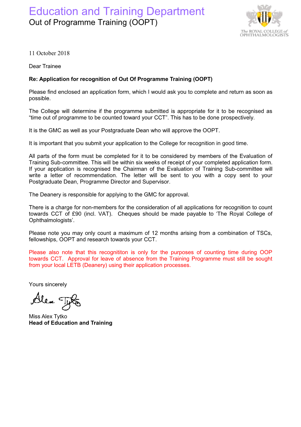 Re: Application for Recognition of out of Programme Training (OOPT)