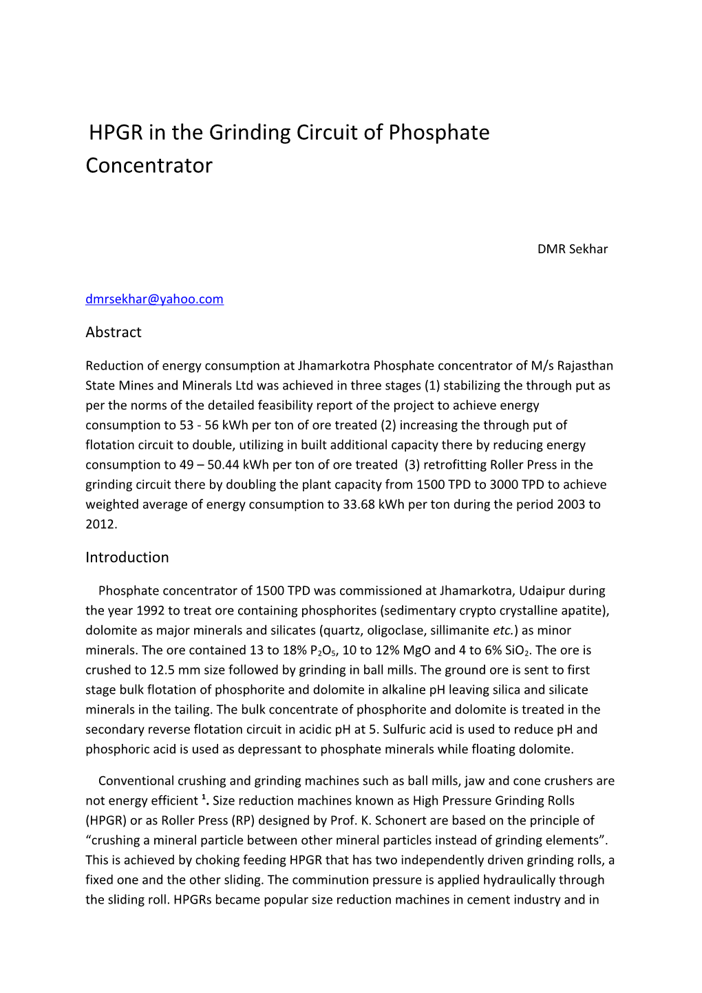 HPGR in the Grinding Circuit of Phosphate Concentrator