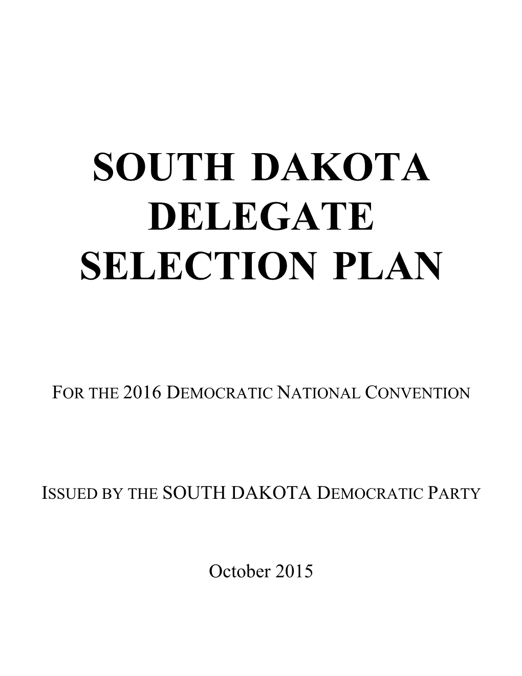 South Dakota Delegate