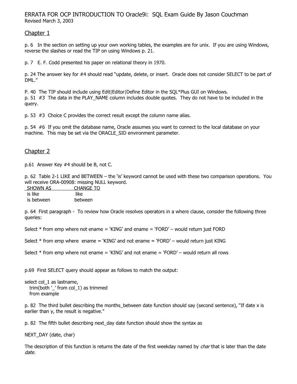 ERRATA for OCP INTRODUCTION to Oracle9i: SQL Exam Guide by Jason Couchman