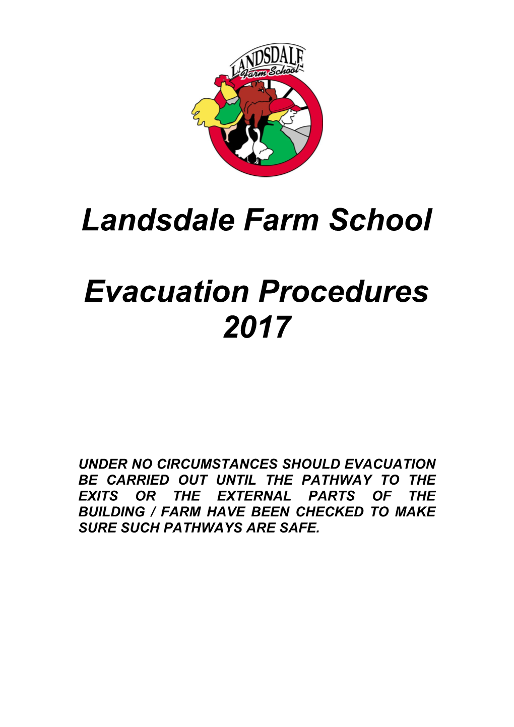 Landsdale Farm School