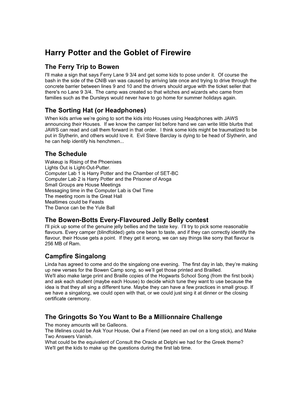 Harry Potter and the Goblet of Firewire