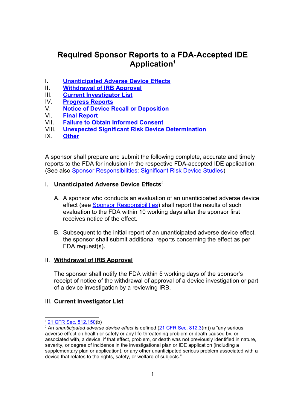 Required Sponsor Reports to a FDA-Accepted IDE Application