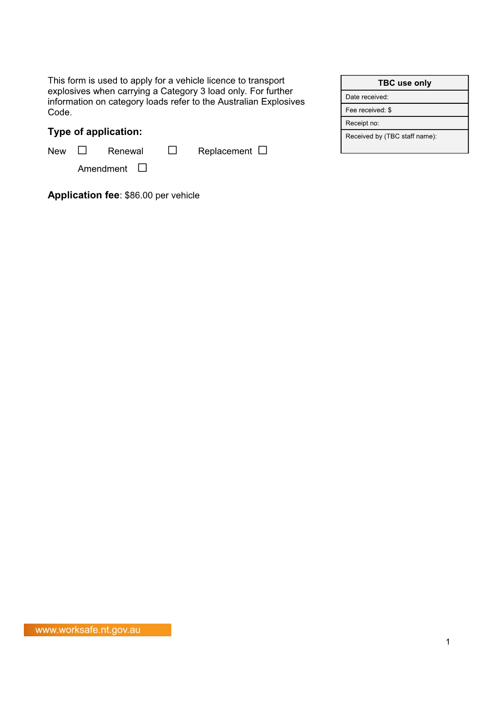 Application for a Vehicle Licence to Transport Explosives