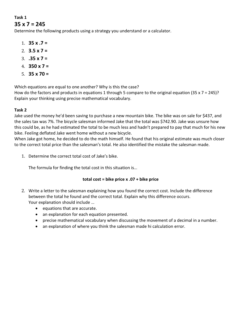 Determine the Following Products Using a Strategy You Understand Or a Calculator