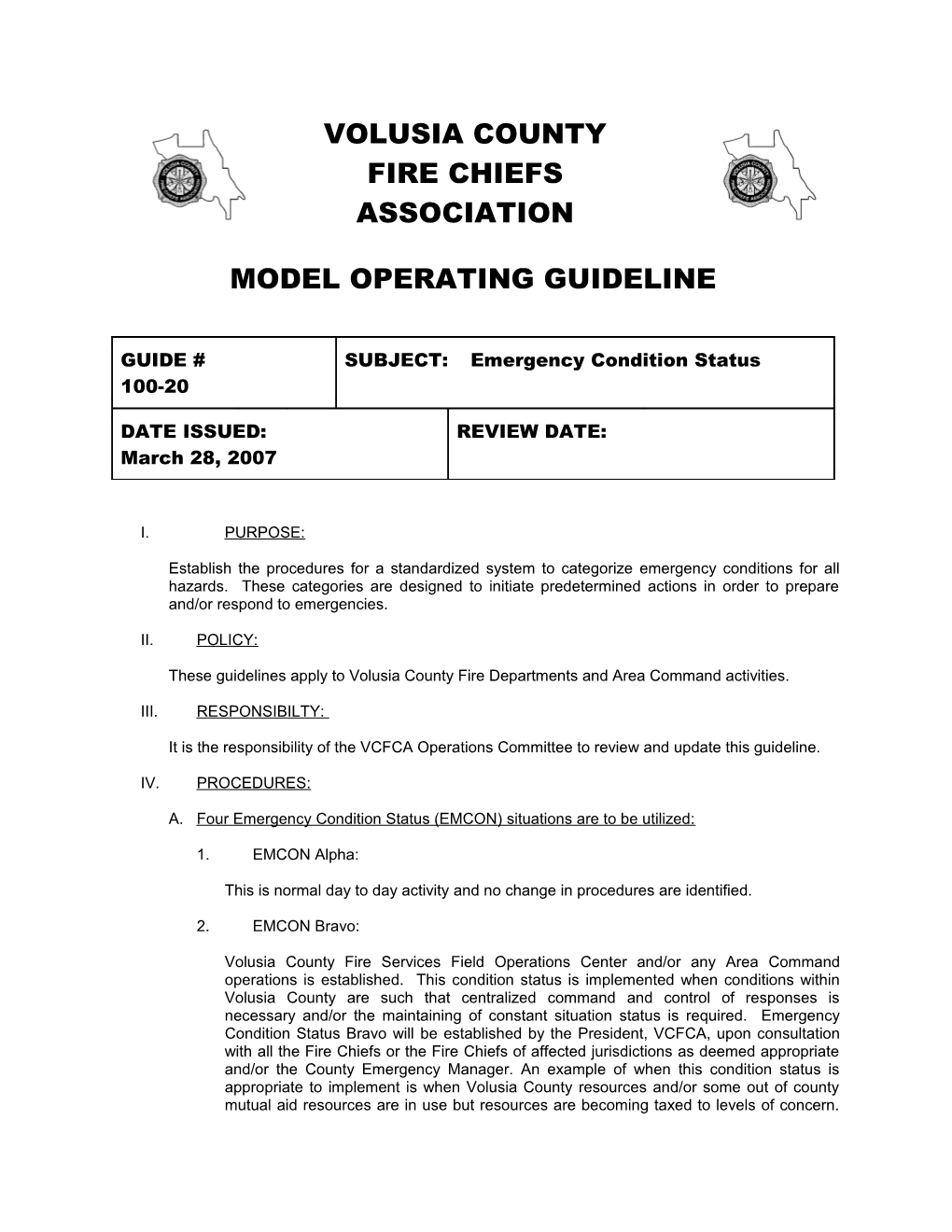 These Guidelines Apply to Volusia County Fire Departments and Area Command Activities