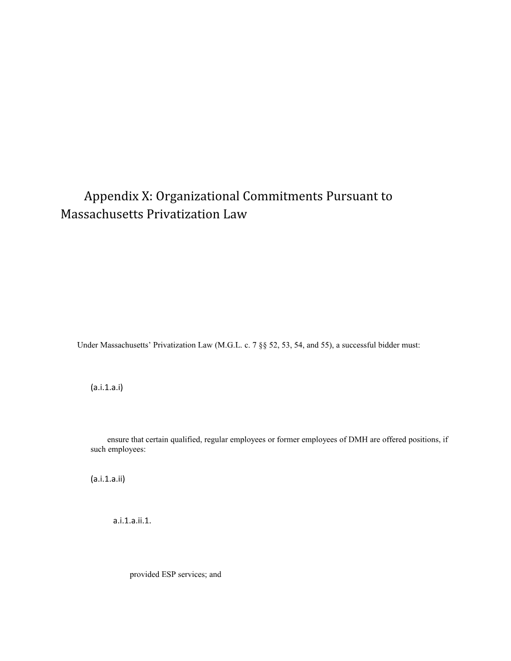 Appendix X: Organizational Commitments Pursuant to Massachusetts Privatization Law