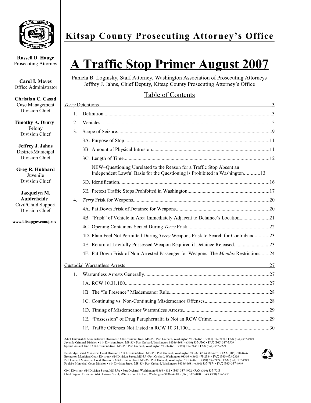 A Traffic Stop Primer August 2007