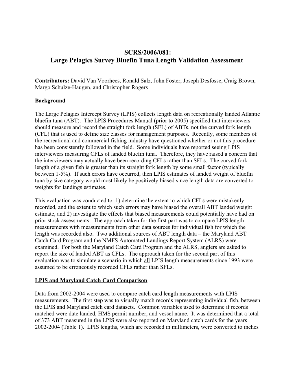 Comparison of LPIS Length Measurements with Angler Reported Maryland