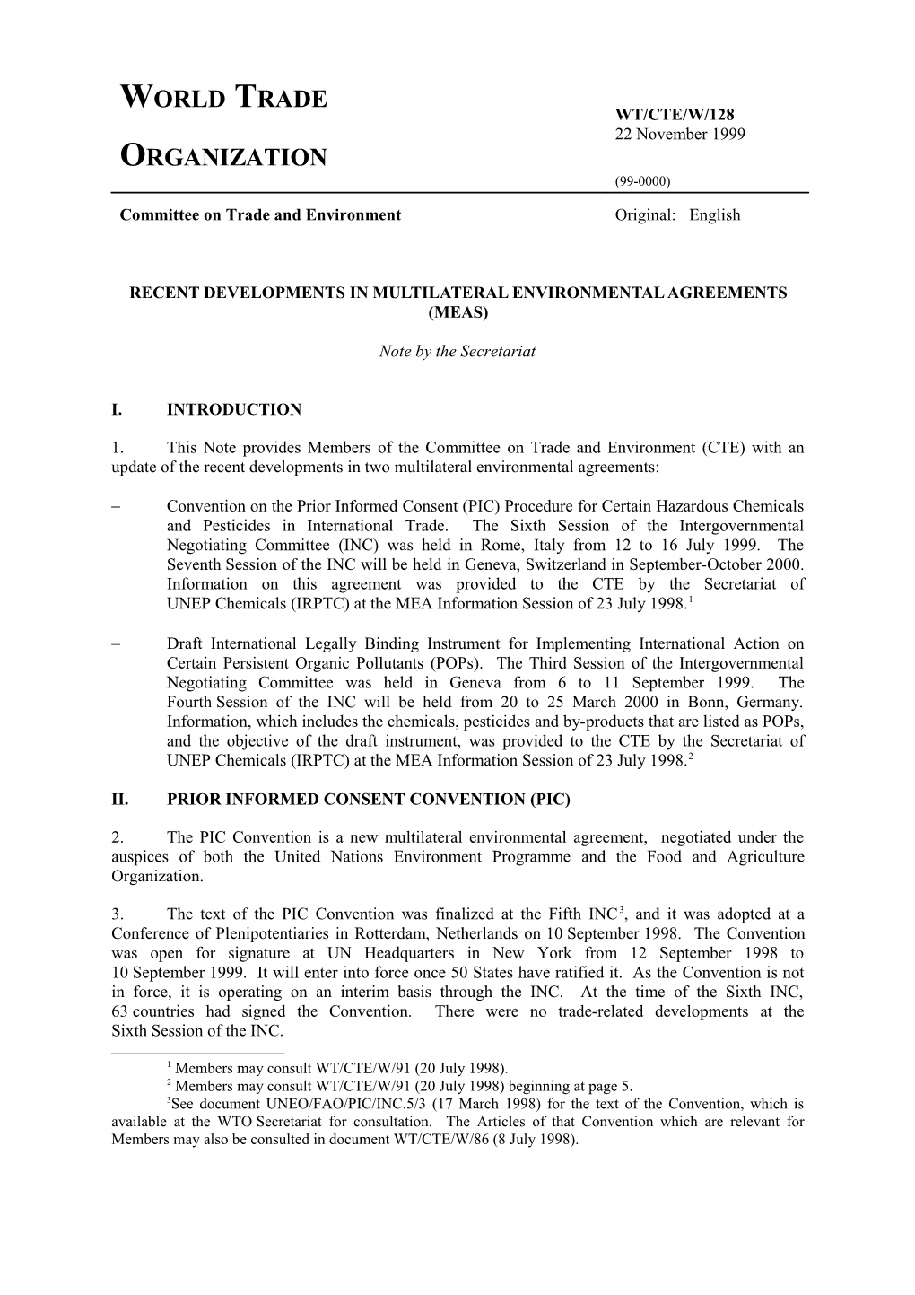 RECENT DEVELOPMENTS in MULTILATERAL ENVIRONMENTAL Agreements (MEAS)