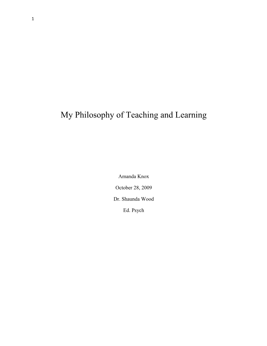 My Philosophy of Teaching and Learning