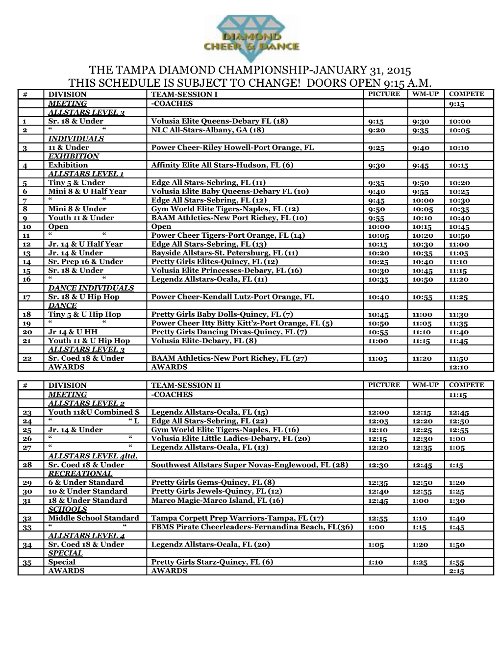 This Schedule Is Subject to Change! Doors Open 9:15 A.M