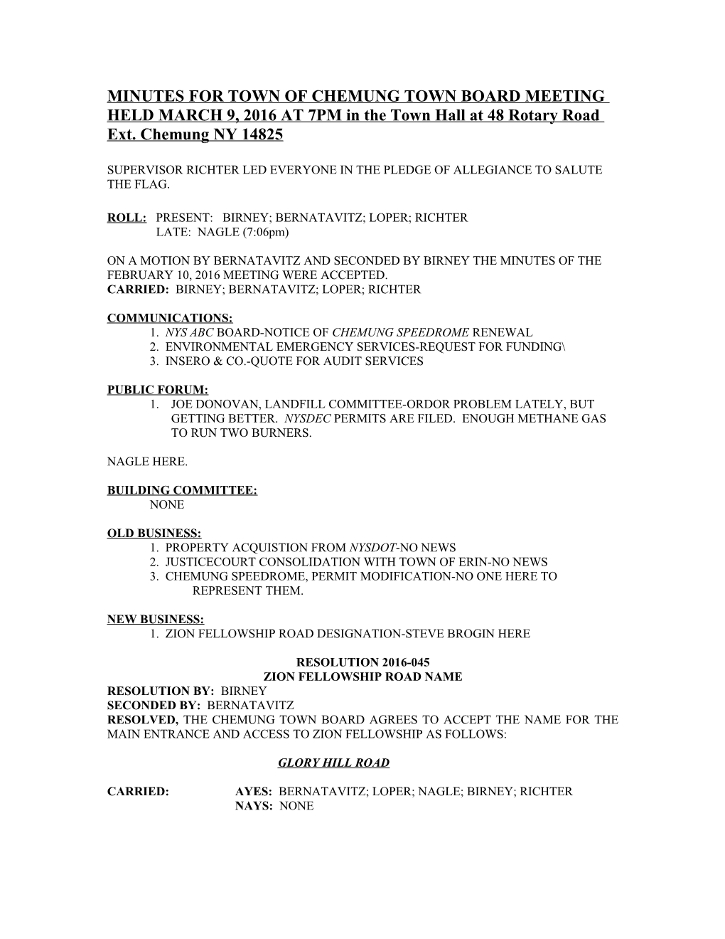 MINUTES for TOWN of CHEMUNG TOWN BOARD MEETING HELD on JULY 10, 2013 at 7PM in the Town s4