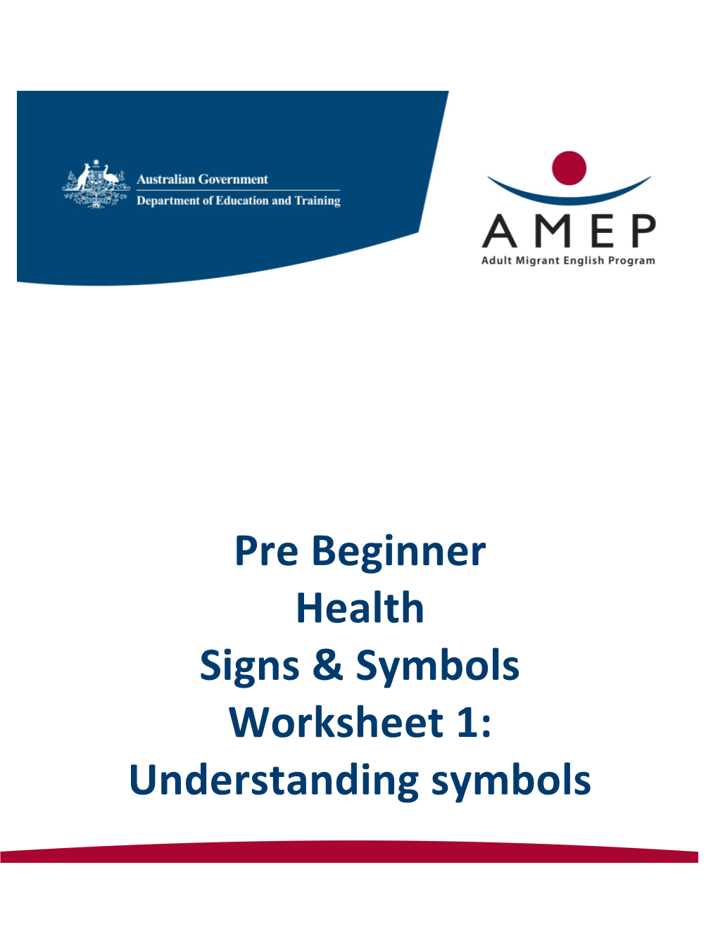 Pre Beginner Health Signs & Symbols Worksheet 1: Understanding Symbols