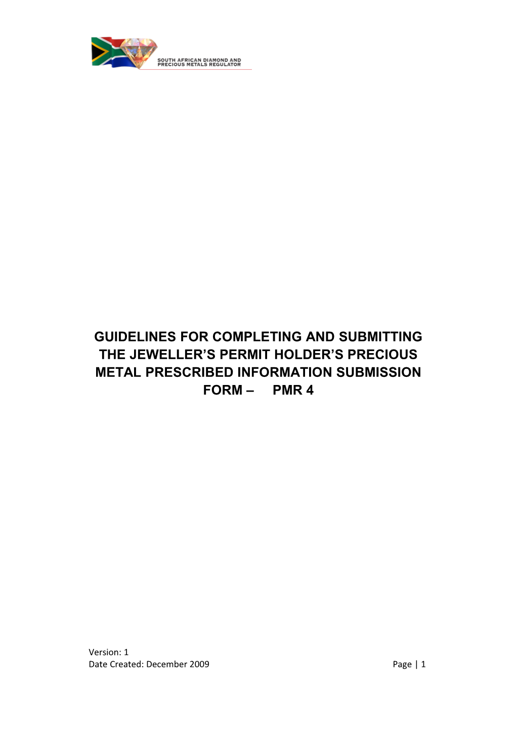Guidelines for Completing and Submitting the Jeweller S Permit Holder S Precious Metal