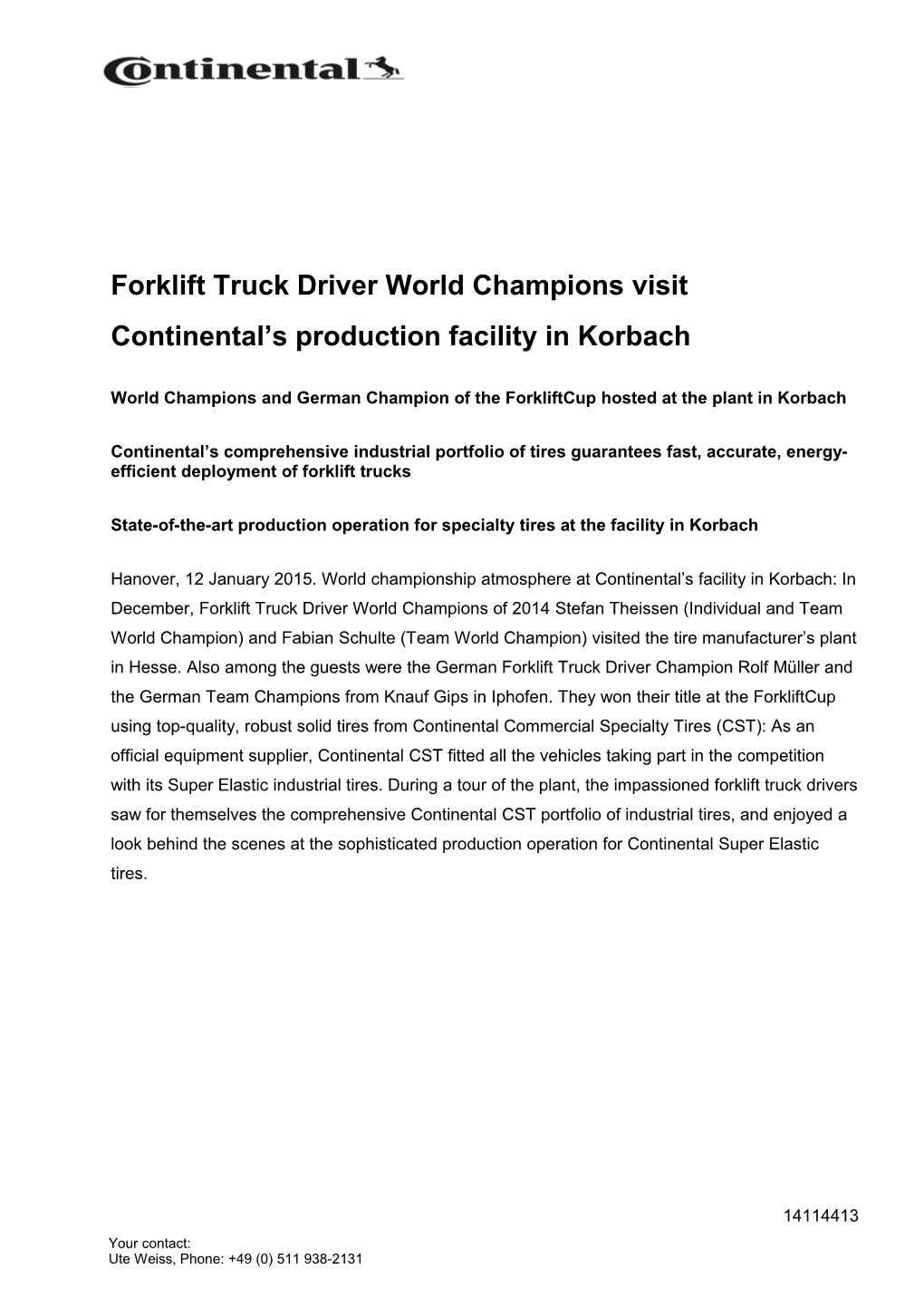 Forklift Truck Driver World Champions Visit Continental S Production Facility in Korbach