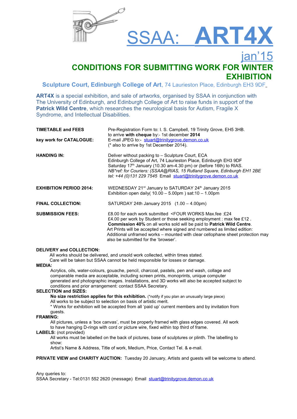 Conditions for Submitting Work for the Ssaa 25Th Year Spring Exhibition 2012
