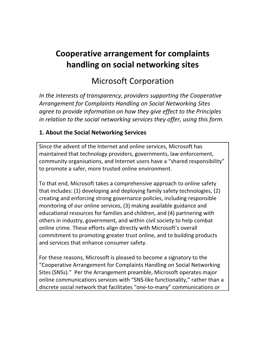 Cooperative Arrangement for Complaints Handling on Social Networking Sites